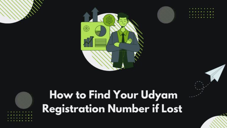 How to Find Your Udyam Registration Number if Lost