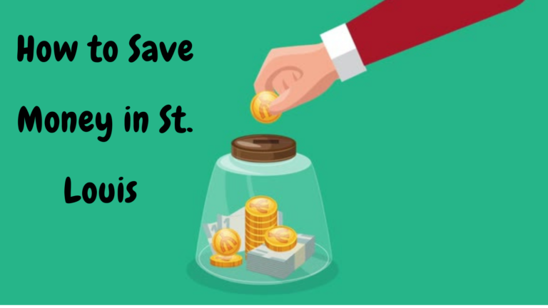 How to Save Money While Staying in St. Louis as an International Student?